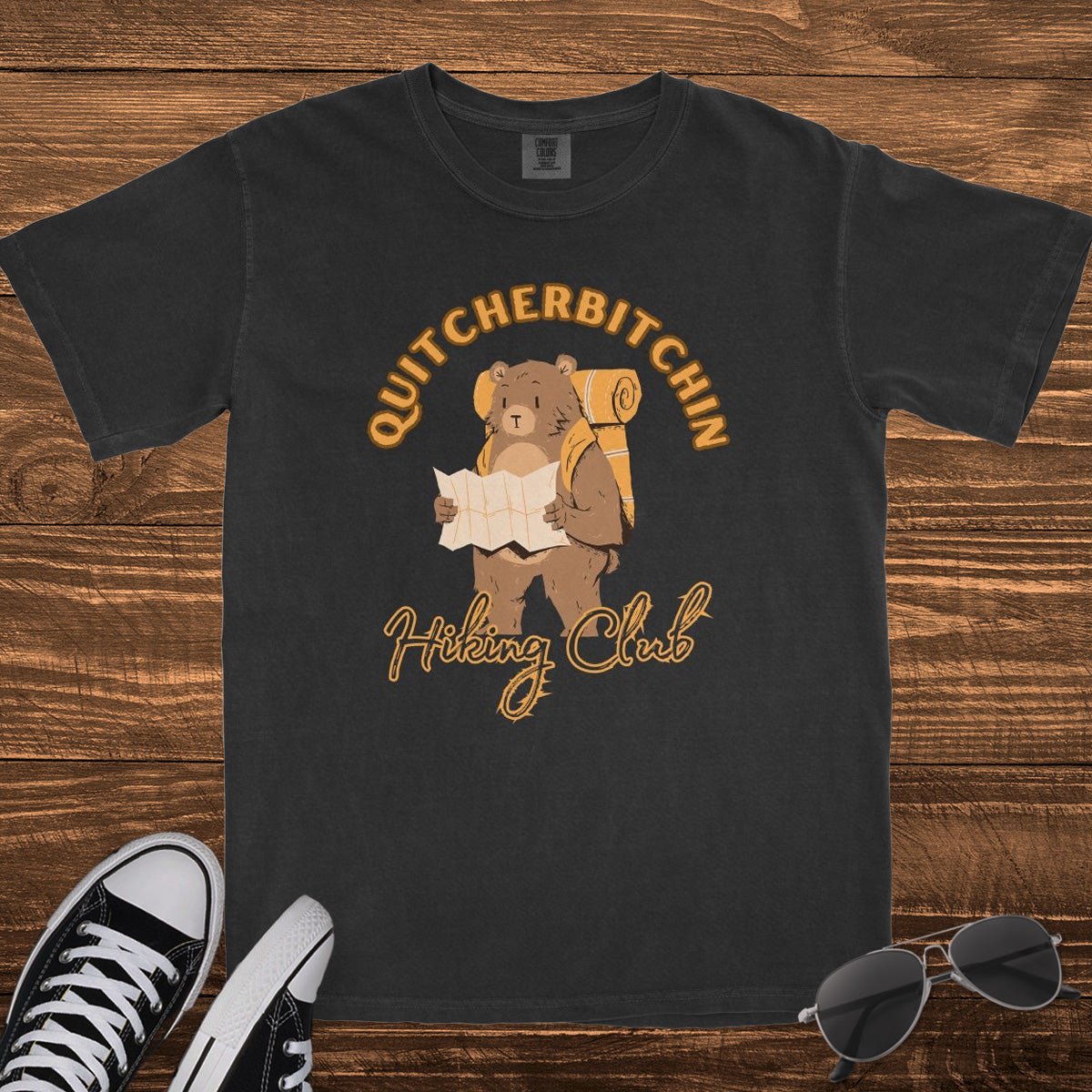 QUITCHERBITCHIN - TeeHeeUSCo - T-Shirt