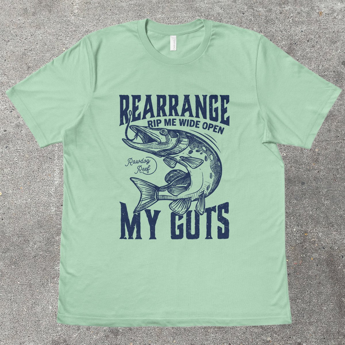 REARRANGE MY GUTS - TeeHeeUSCo - T-Shirt