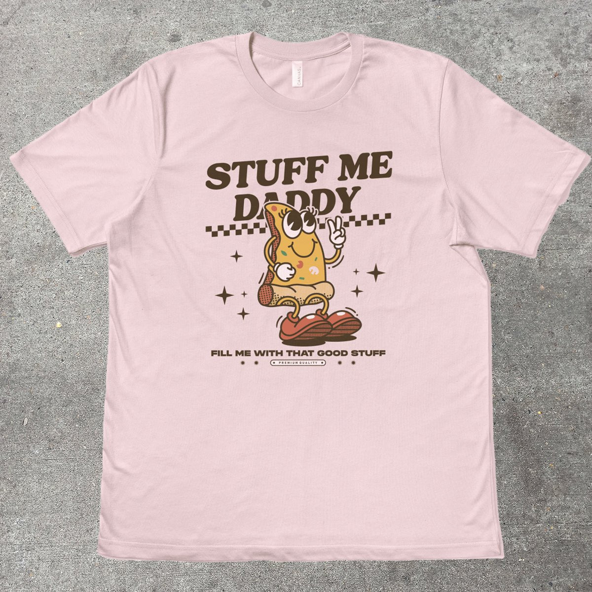 STUFF ME DADDY - TeeHeeUSCo - T-Shirt