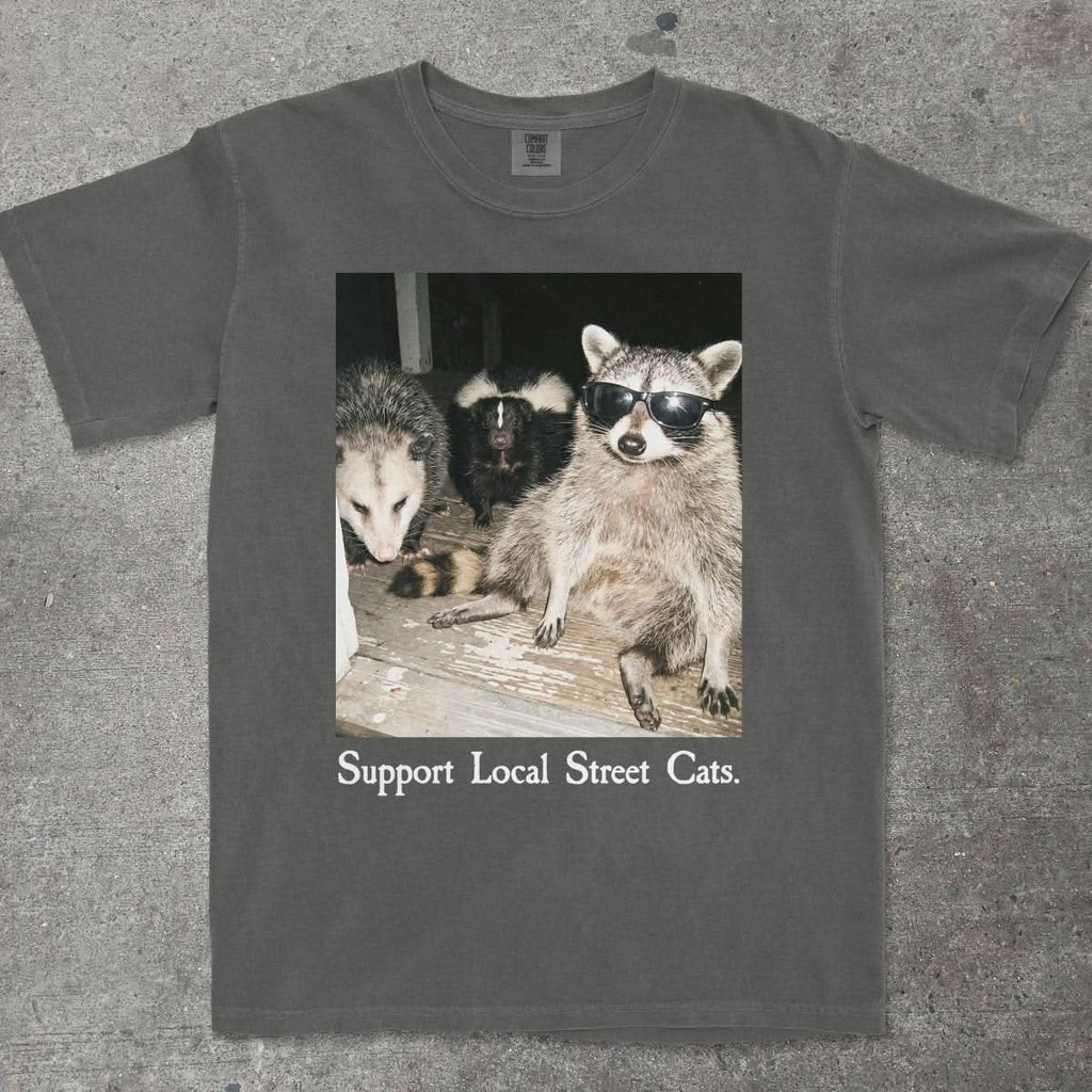 SUPPORT LOCAL STREET CATS - TeeHeeUSCo - T-Shirt