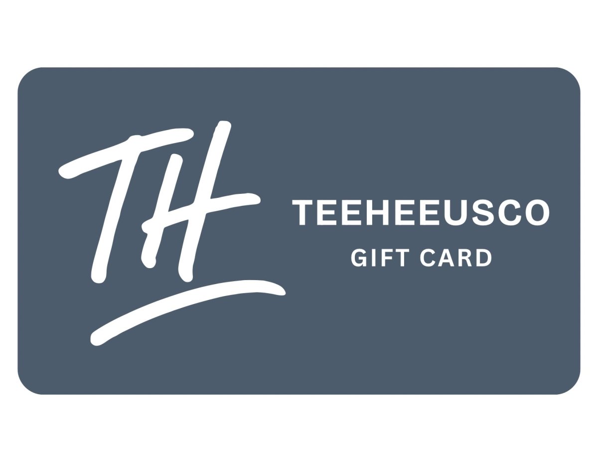 TeeHeeUSCo Gift Card - TeeHeeUSCo - 