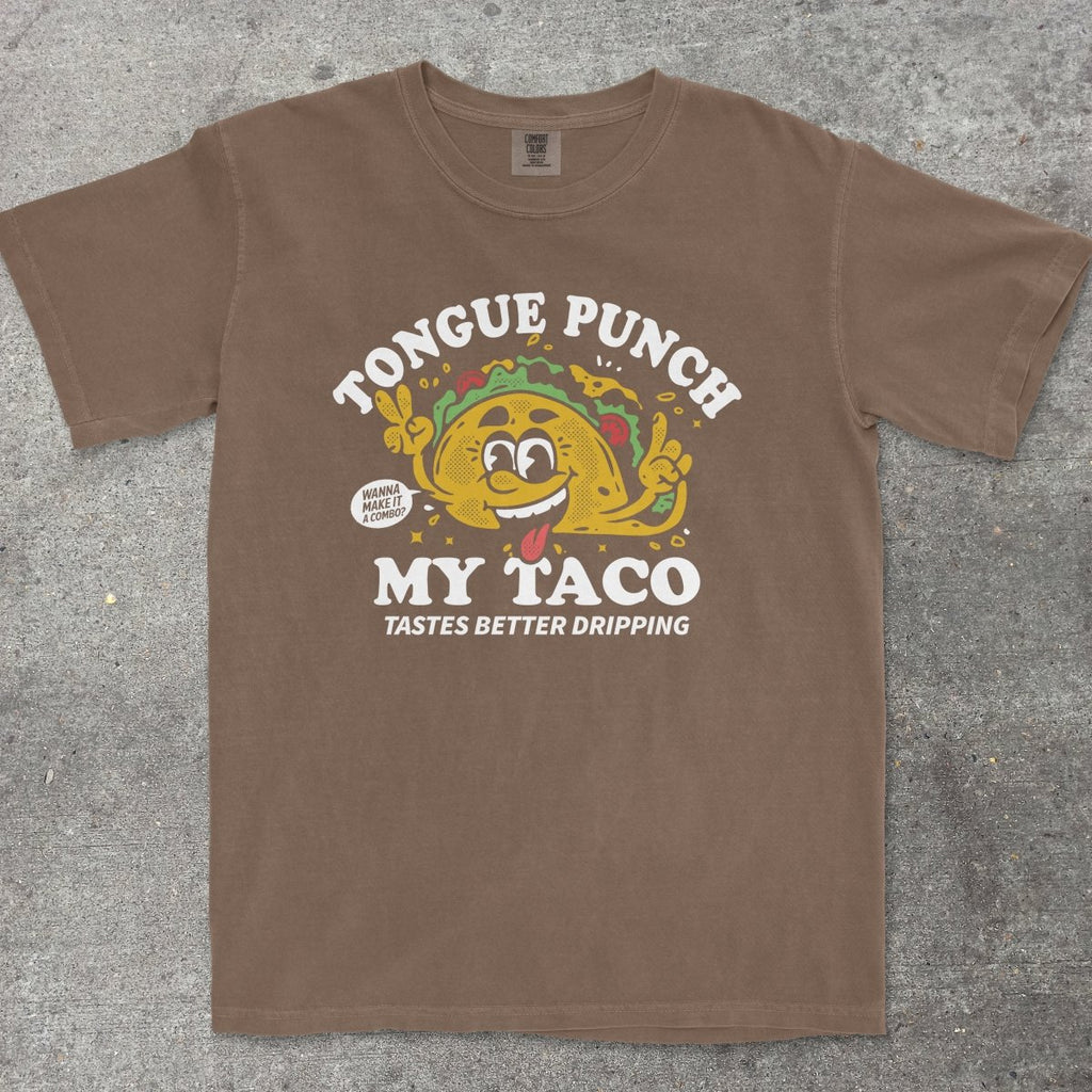TONGUE PUNCH MY TACO - TeeHeeUSCo - T-Shirt