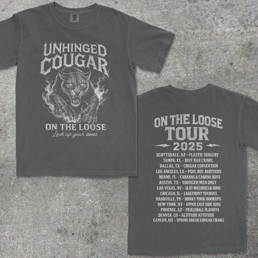 UNHINGED COUGAR ON THE LOOSE - TeeHeeUSCo - T-Shirt