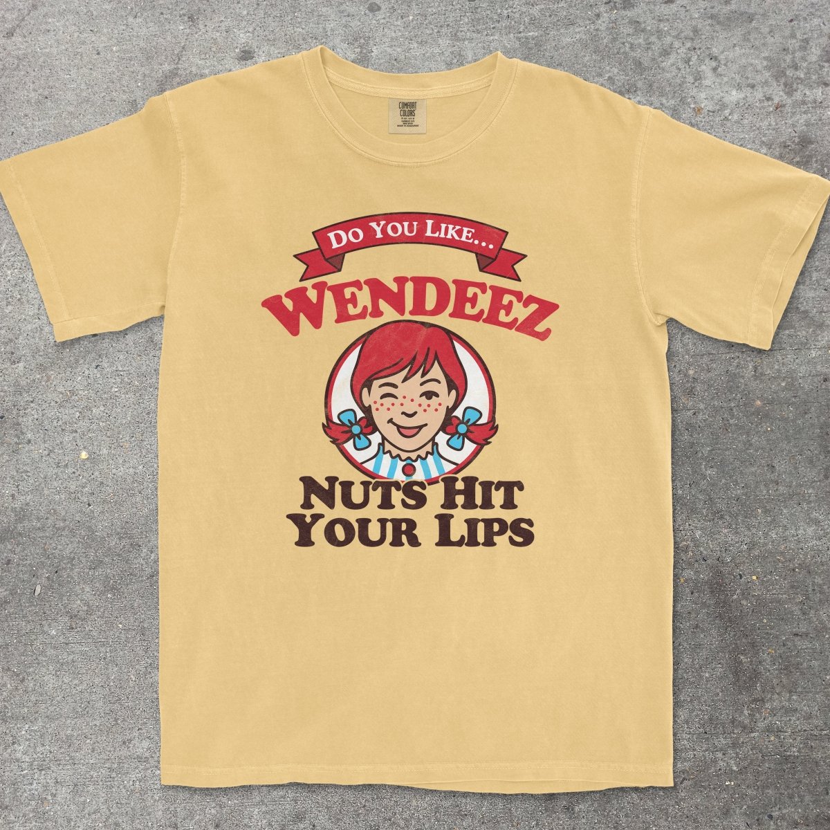 WENDEEZ NUTS HIT YOUR LIPS - TeeHeeUSCo - T-Shirt