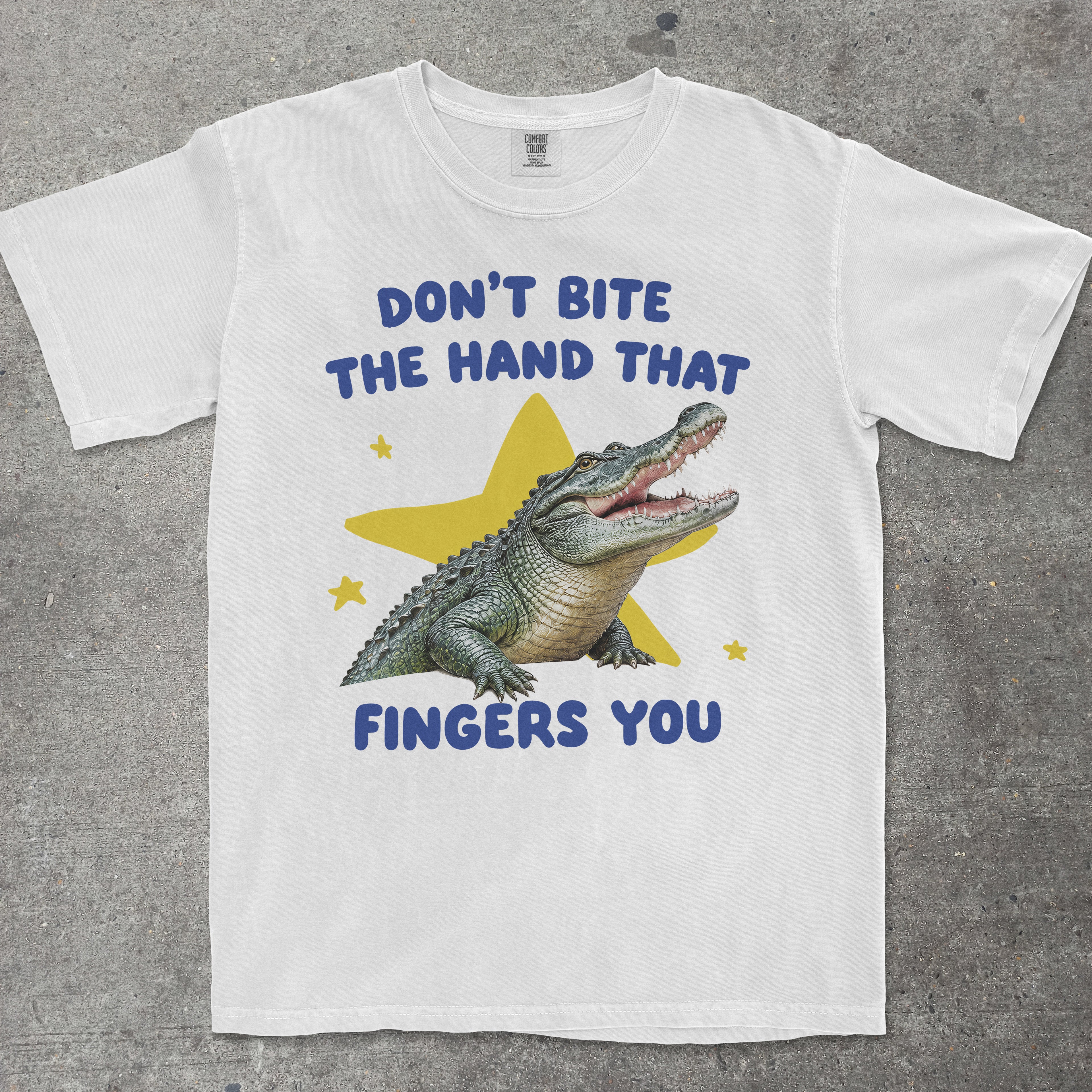 DON'T BITE THE HAND THAT FINGERS YOU