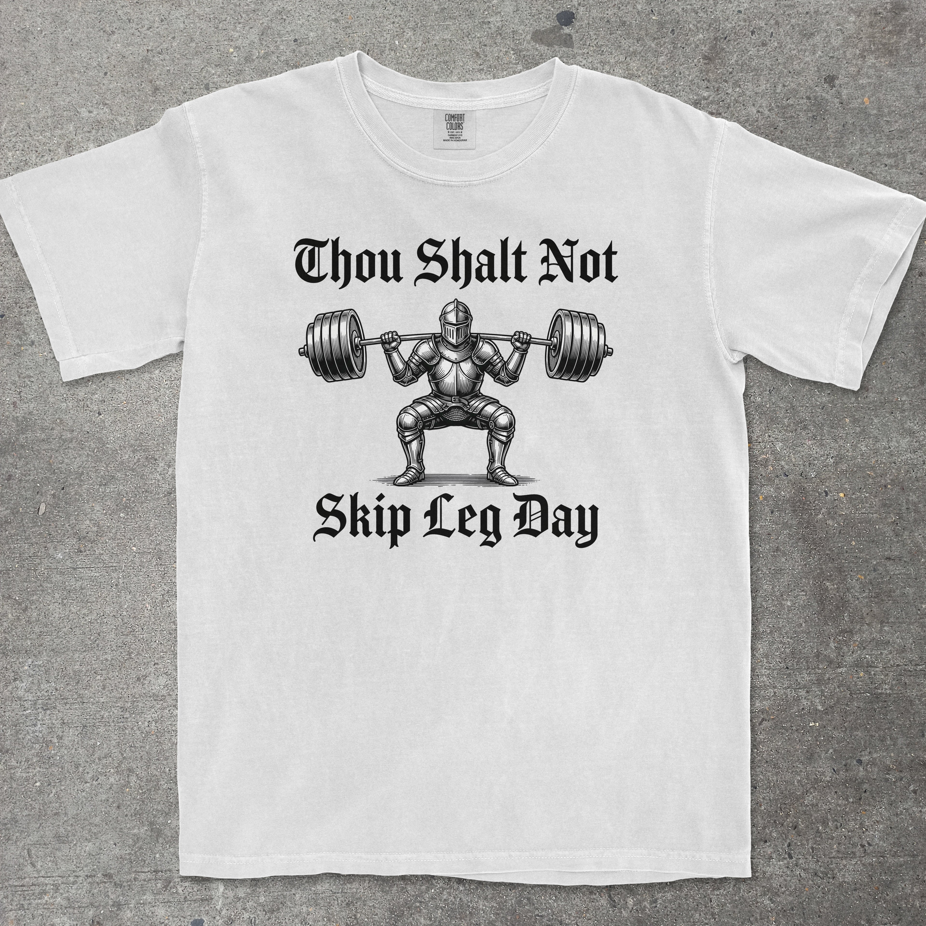 THOU SHALT NOT SKIP LEG DAY