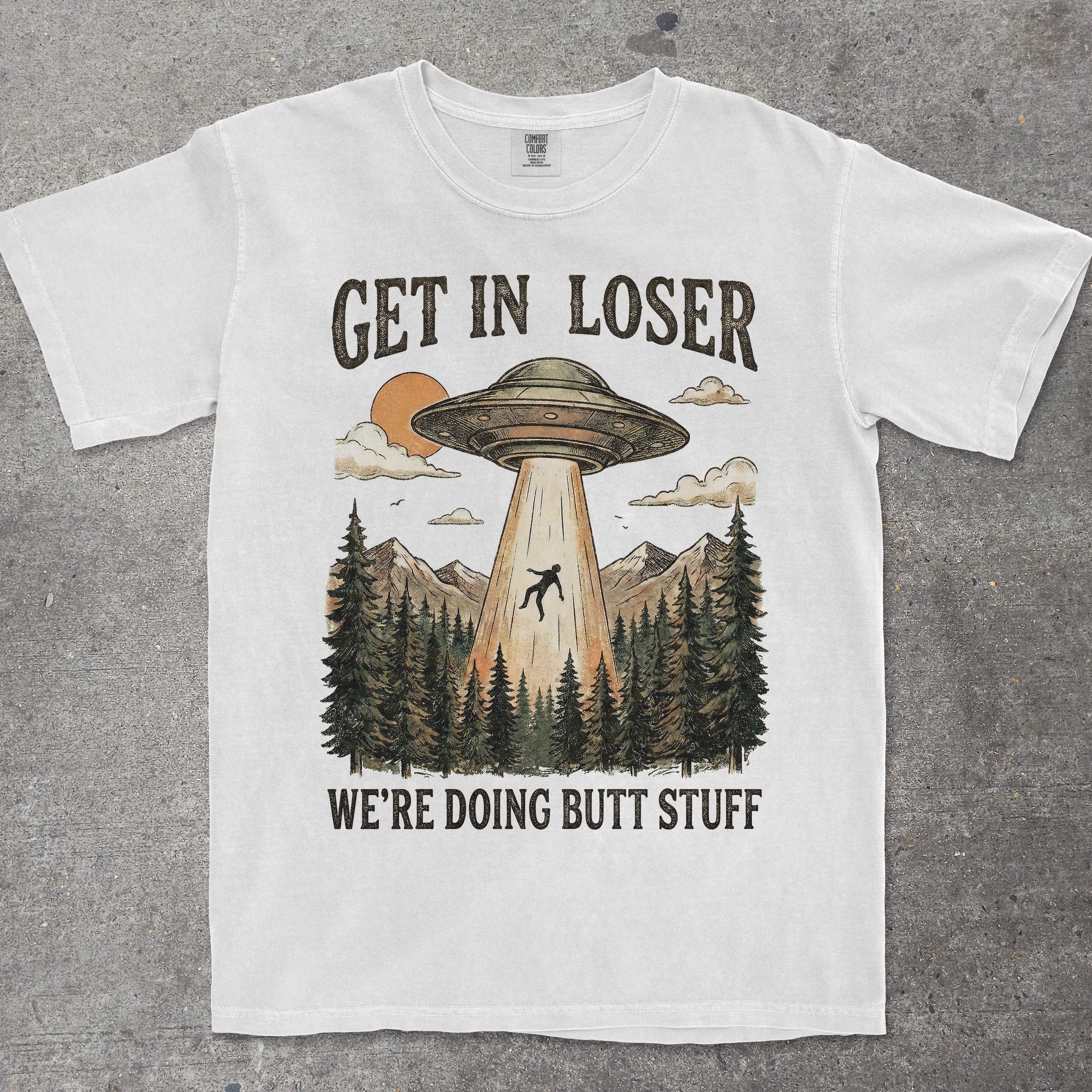 GET IN LOSER WE'RE DOING BUTT STUFF