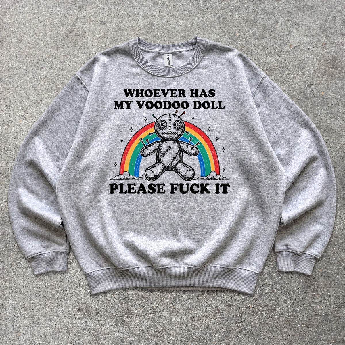 Whoever Has My Voodoo Doll Crewneck sweatshirt in Sport Grey