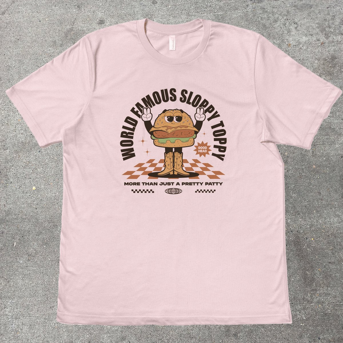 WORLD FAMOUS SLOPPY TOPPY - TeeHeeUSCo - T-Shirt