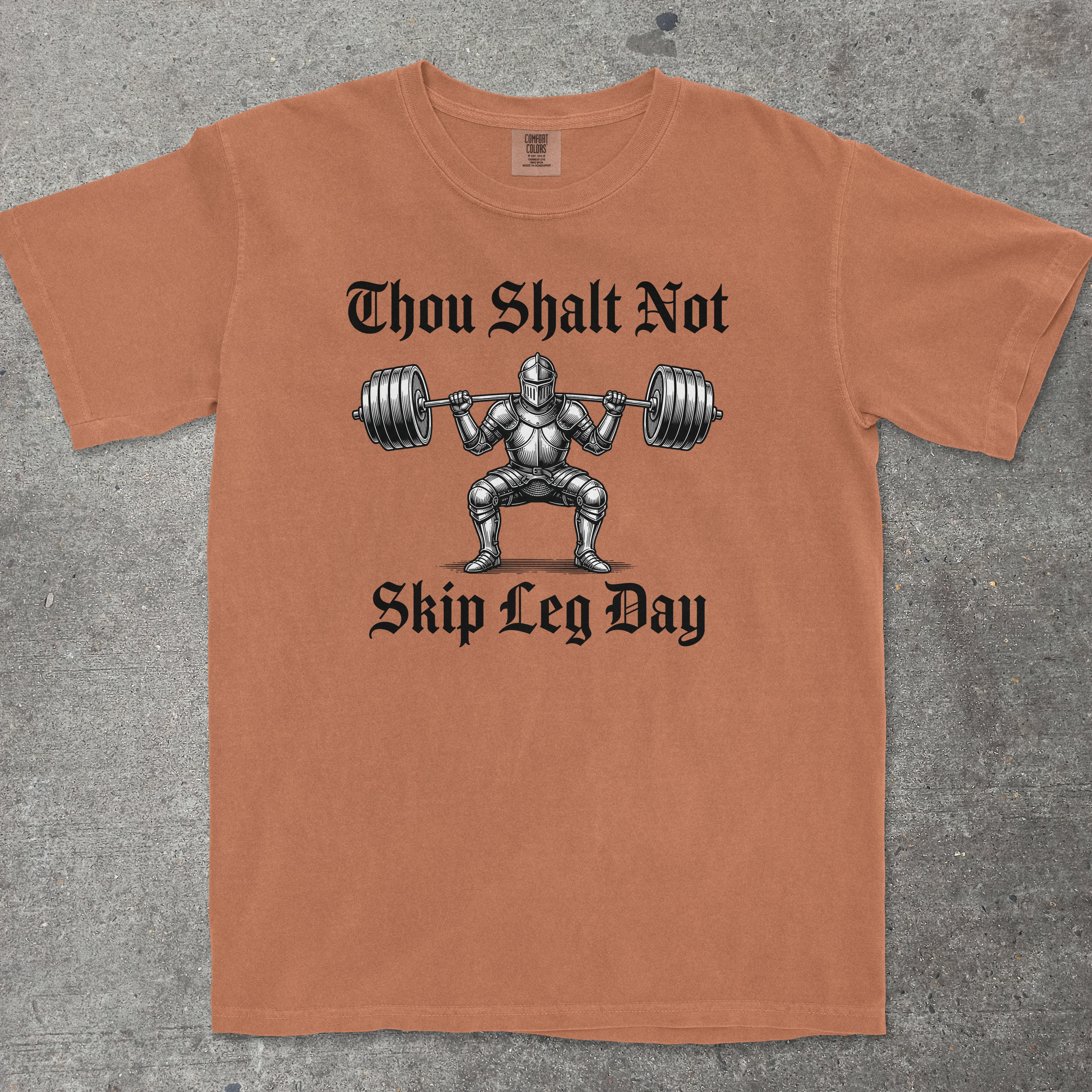 THOU SHALT NOT SKIP LEG DAY