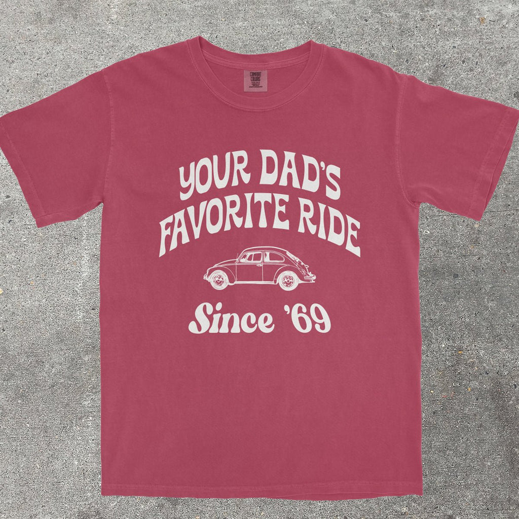 YOUR DAD'S FAVORITE RIDE SINCE '69 - TeeHeeUSCo - T-Shirt