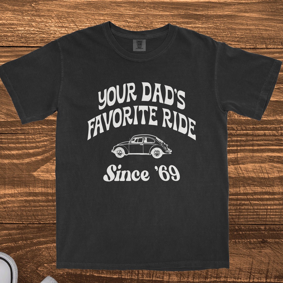 YOUR DAD'S FAVORITE RIDE SINCE '69 - TeeHeeUSCo - T-Shirt