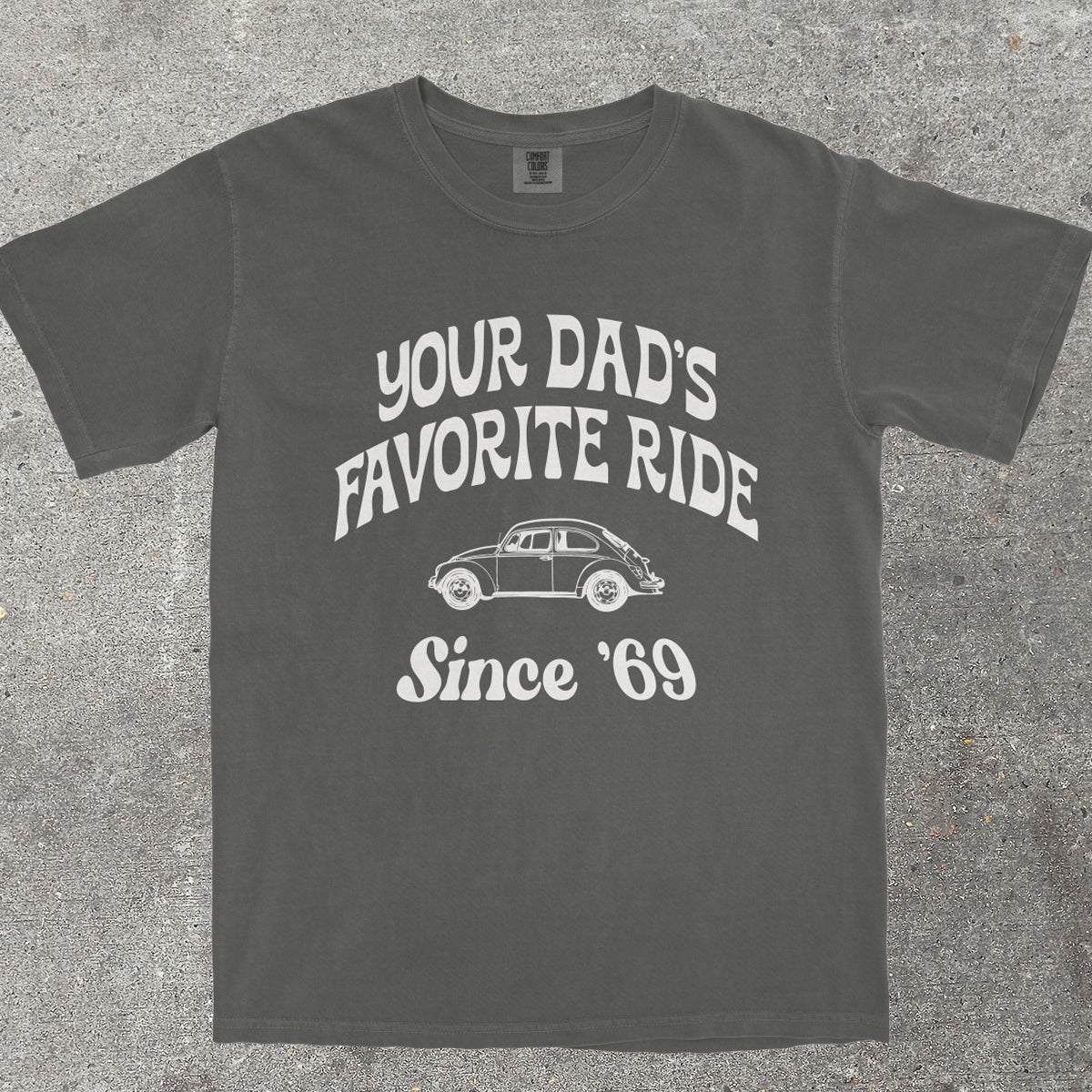 YOUR DAD'S FAVORITE RIDE SINCE '69 - TeeHeeUSCo - T-Shirt