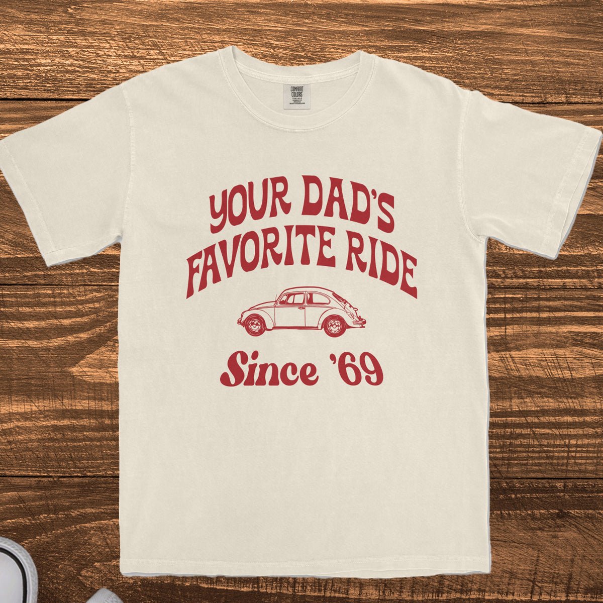 YOUR DAD'S FAVORITE RIDE SINCE '69 - TeeHeeUSCo - T-Shirt
